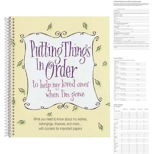 Putting Things In Order to help my loved ones when I'm gone